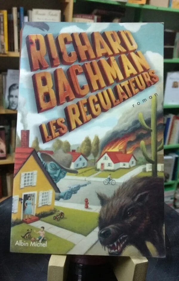 926251-MLA47598956881_092021 Les Regulateurs Richard Bachman ( Stephen King) En Francés