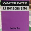 El Renacimiento - Walter Pater - Leviatán