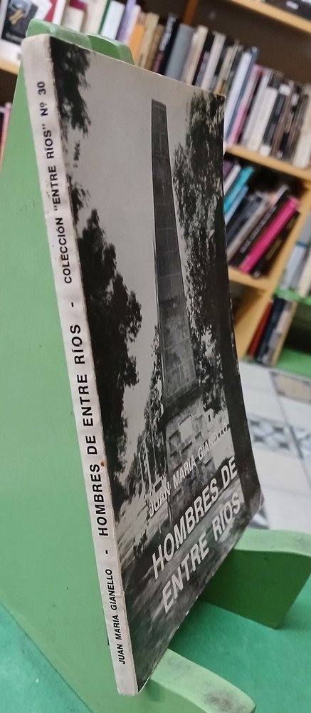 930249-MLA84820272988_052025 Hombres De Entre Ríos - Juan María Gianello