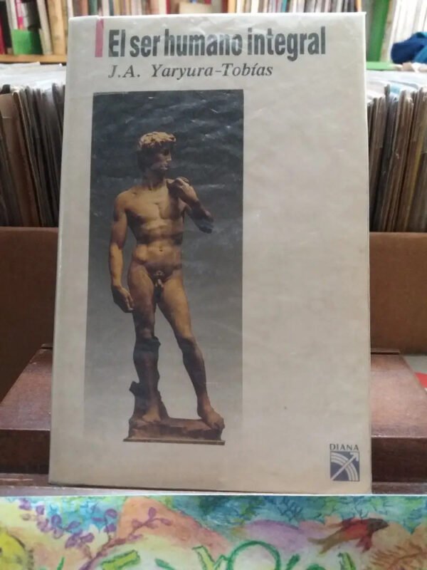 930996-MLA32326111979_092019 El Ser Humano Integral- Yaryura-tobías