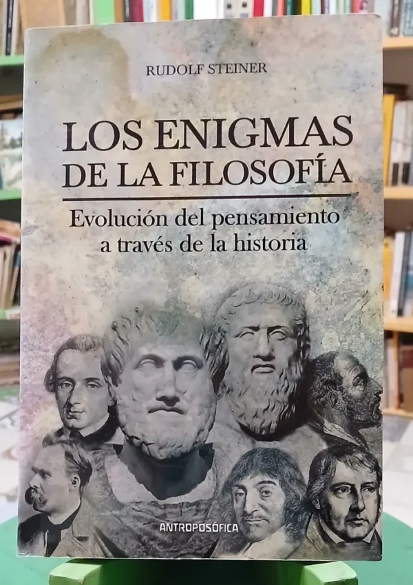 Los Enigmas De La Filosofía - Rudolf Steiner