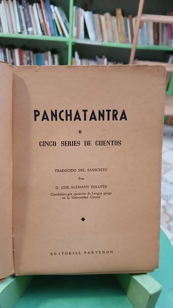 Panchatantra O Cinco Series De Cuentos Orientales - Partenon