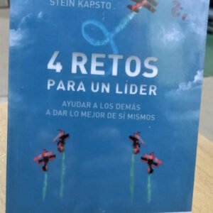 4 Retos Para Un Líder - Stein Kapsto -