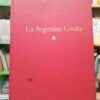 937130-MLA83446862293_032025 Historia Argentina. La Argentina Criolla 1810-1852