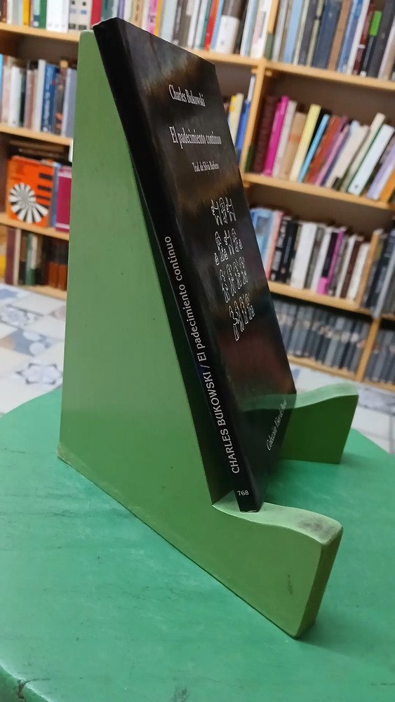 938630-MLA89596975662_082025 El Padecimiento Continuo - Charles Bukowski -