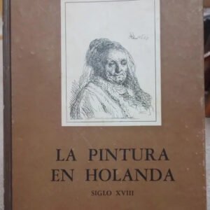 943153-MLA52973619785_122022 La Pintura En Holanda - Roger Pla