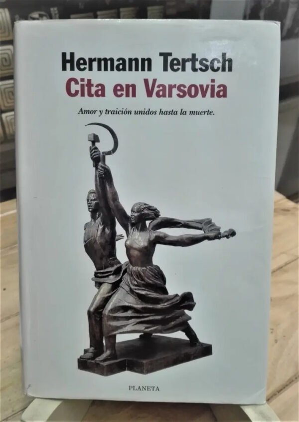 943979-MLA70395043556_072023 Cita En Varsovia - Hermann Tertsch - Novela Espionaje - 1999