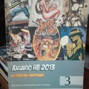 944022-MLA75405646635_032024 Anuario Hb 2013 Historietas Pampeanas 3 Dibujantes La Pampa
