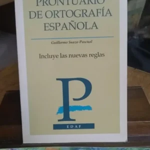 Prontuario De Ortografía Española - Guillermo Suazo Pascual