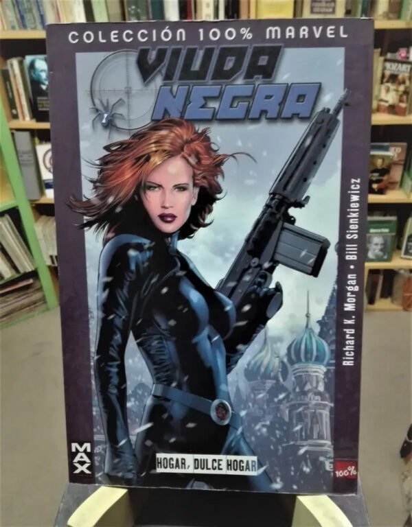 Viuda Negra - Hogar Dulce Hogar. Colecc 100% Marvel - Morgan