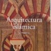Arquitectura Islámica - Marianne Barrucand - Achim Bednorz