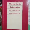 Planeamiento Estrategico De La Empresa Agroindustrial