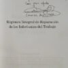 Régimen Integral De Reparación De Infortunios Del Trabajo