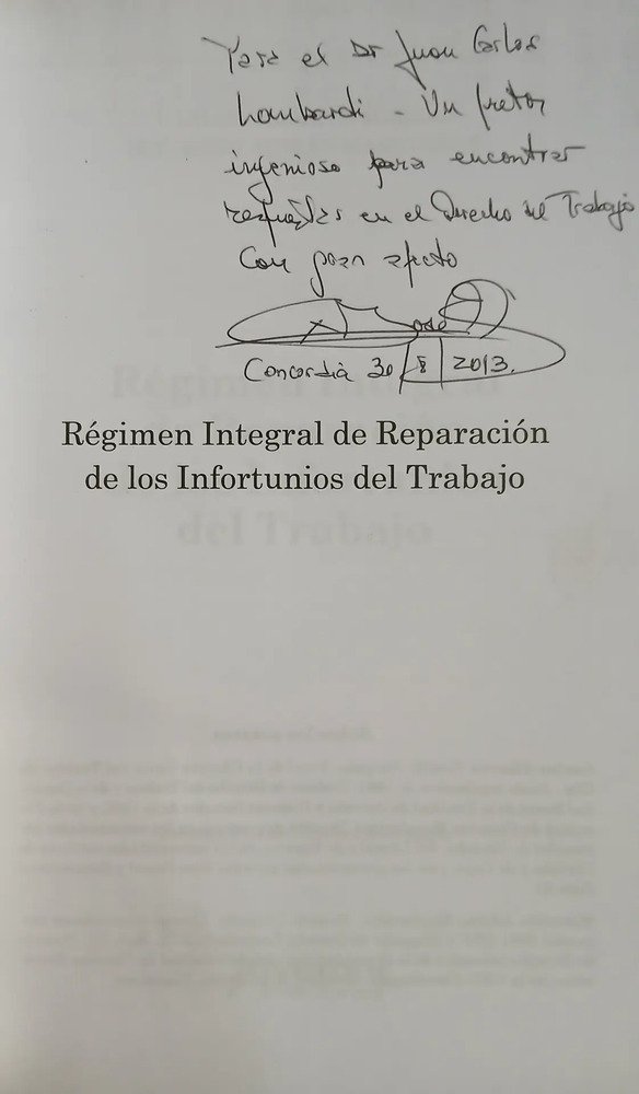 Régimen Integral De Reparación De Infortunios Del Trabajo