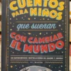 Cuentos Para Niños Que Sueñan Con Cambiar El Mundo - Marvel