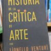 Historia De La Crítica De Arte - Lionello Venturi -