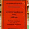 Conversaciones Con Chicos - Griselda Gambaro