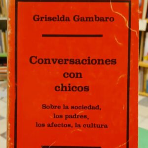 947347-MLA95243134171_102025 Conversaciones Con Chicos - Griselda Gambaro