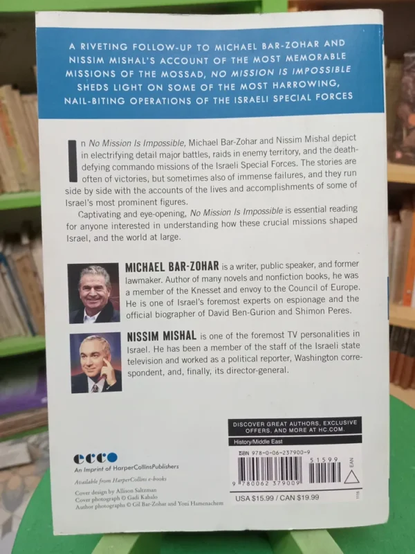 No Mission Is Impossible: The Missions Of The Israeli Forces