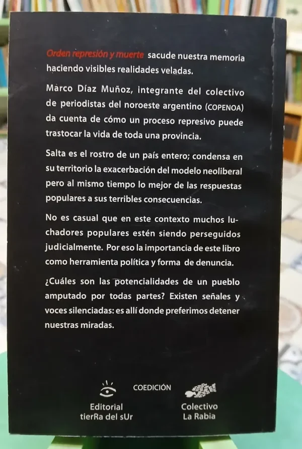950342-MLA88563597607_072025 Orden, Represión Y Muerte Salta (1995-2005) Marco Díaz Muñoz