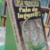 Cola De Lagartija - Luisa Valenzuela