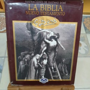 La Biblia: Nuevo Testamento - Ilustraciones Gustavo Doré