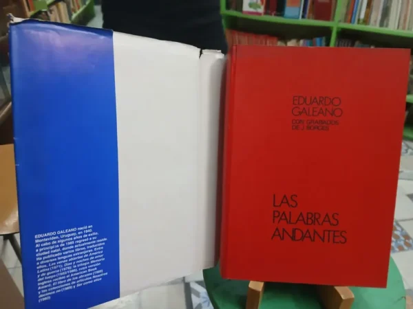 Las Palabras Andantes Eduardo Galeano Grabados De J. Borges