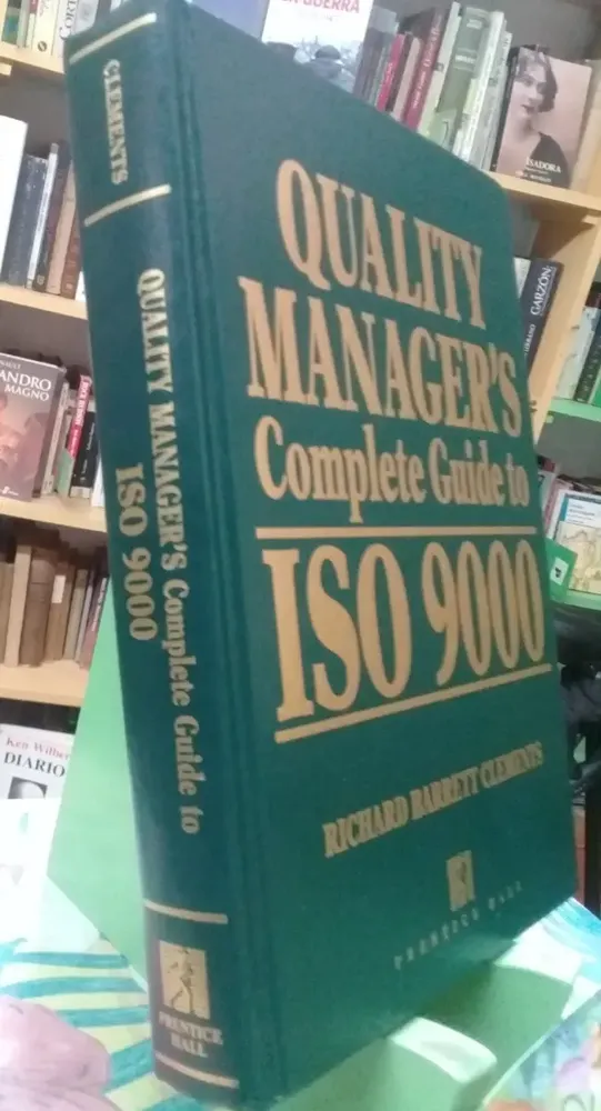 956735-MLA44773418834_022021 Quality Manager's Complete Guide To Iso 9000 Richard Barrett