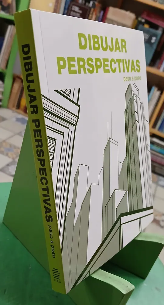 Dibujar Perspectivas Paso A Paso - Emma Termes Parera Direc.