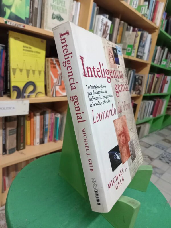 Inteligencia Genial Leonardo Da Vinci, Michael Gelb (usado)