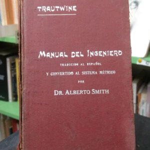 959416-MLA77321128769_062024 Manual Del Ingeniero -john C. Trautwine