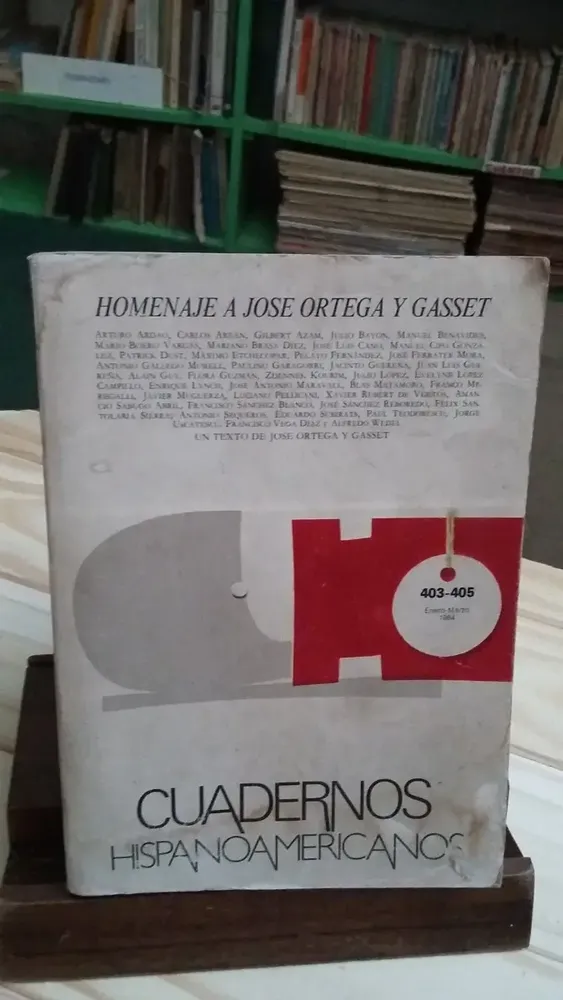 Cuadernos Hispanoamericanos 403-405; 1984 - Ortega Y Gasset