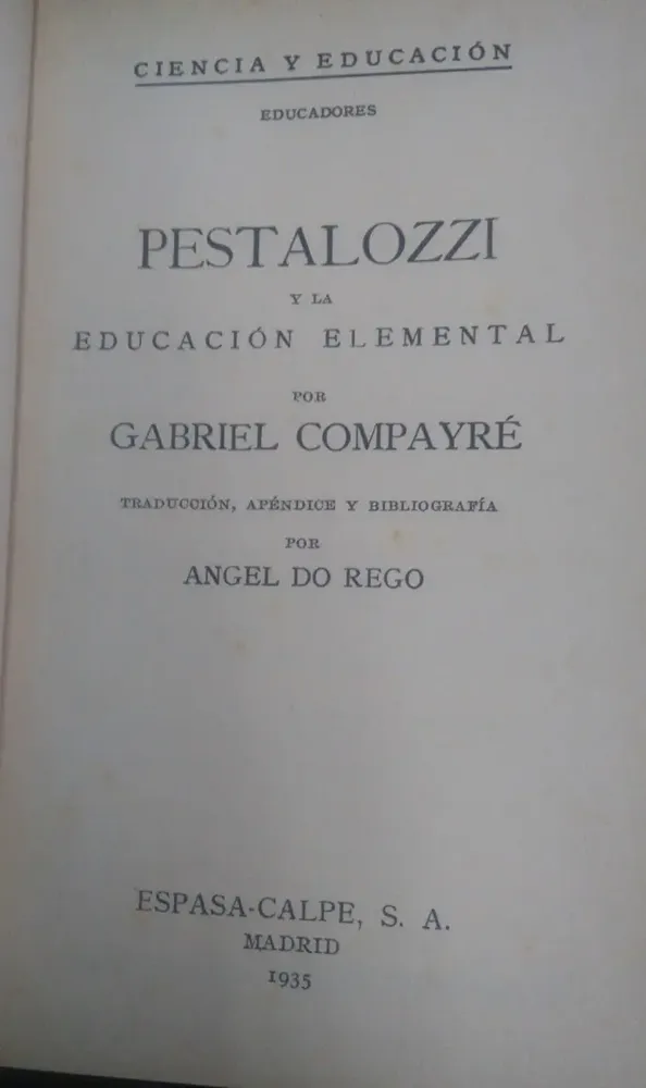 Pestalozzi Y La Educación Elemental - Compayré, Gabriel