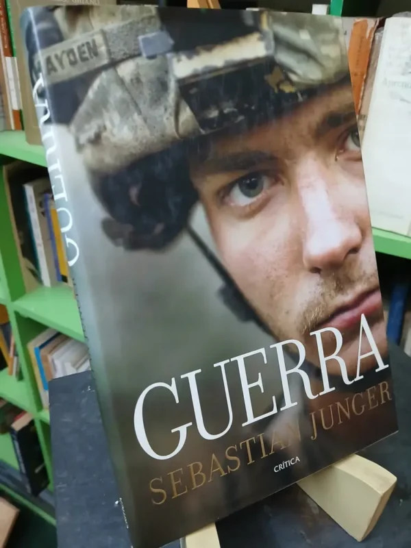 962007-MLA80882044229_112024 Guerra - Sebastian Junger - Editorial Crítica