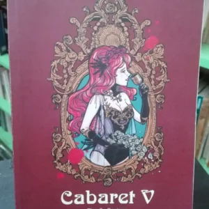 Cabaret V - Fiorella Santana  Ed. Powah! Comics Uruguay 2017