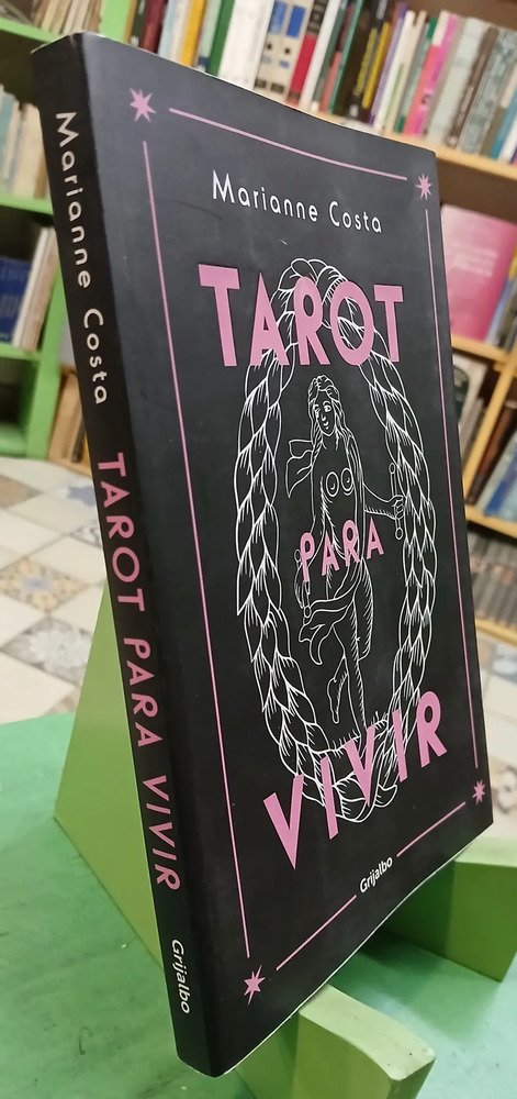 Tarot Para Vivir - Marianne Costa