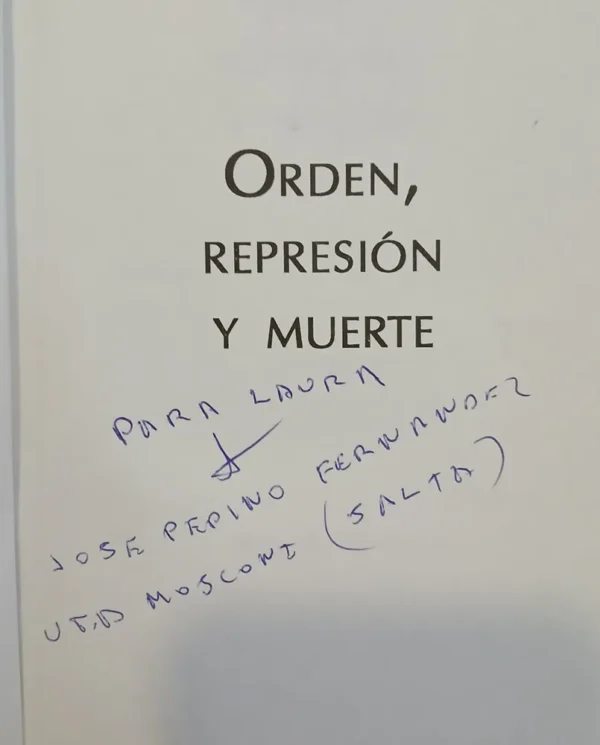 966421-MLA88220588220_072025 Orden, Represión Y Muerte Salta (1995-2005) Marco Díaz Muñoz