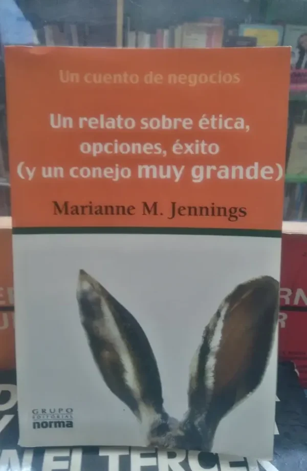 Un Cuento De Negocios - Marianne Jennings