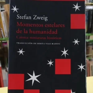 975165-MLA111087663137_042026 Momentos Estelares De La Humanidad - Stefan Zweig