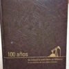 975928-MLA54487032052_032023 100 Años De Industria Petrolera En México - Schlumberger