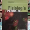 976697-MLA45309042137_032021 Fisiología Perinatal - Miguel, Patricia - Ibáñez, Pilar