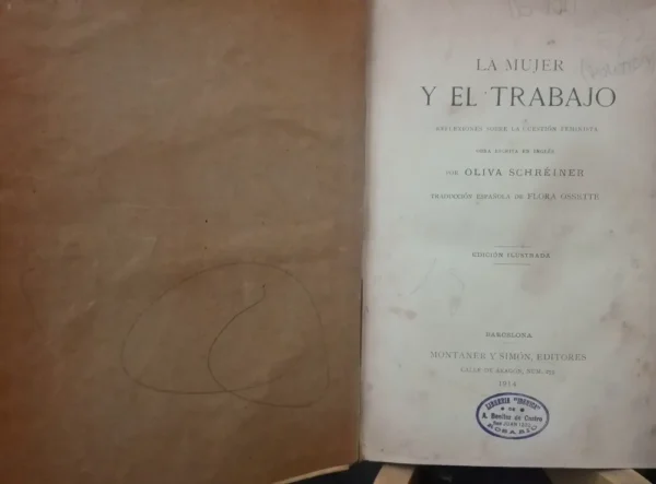 La Mujer Y El Trabajo - Cuestión Feminista - Oliva Schréiner