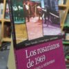 Los Rosariazos De 1969 De Mayo A Setiembre  González, Gigena