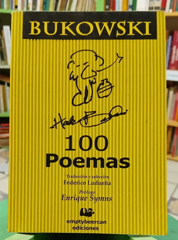 982851-MLA101087555807_122025 100 Poemas - Tomo 1 - Bukowski