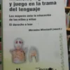 Infancia, Legalidad Y Juego En La Trama Del.. - M Minnicelli