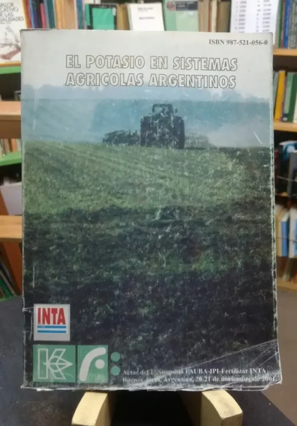 El Potasio En Sistemas Agrícolas Argentinos - Inta
