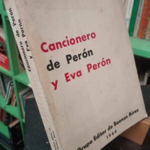 984722-MLA79853078451_102024 Cancionero De Perón Y Eva Perón Grupo Editor De Buenos Aires