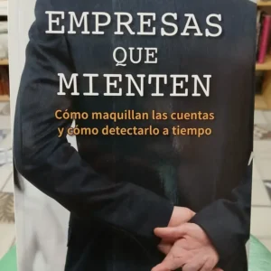 Empresas Que Mienten - Oriol Amat