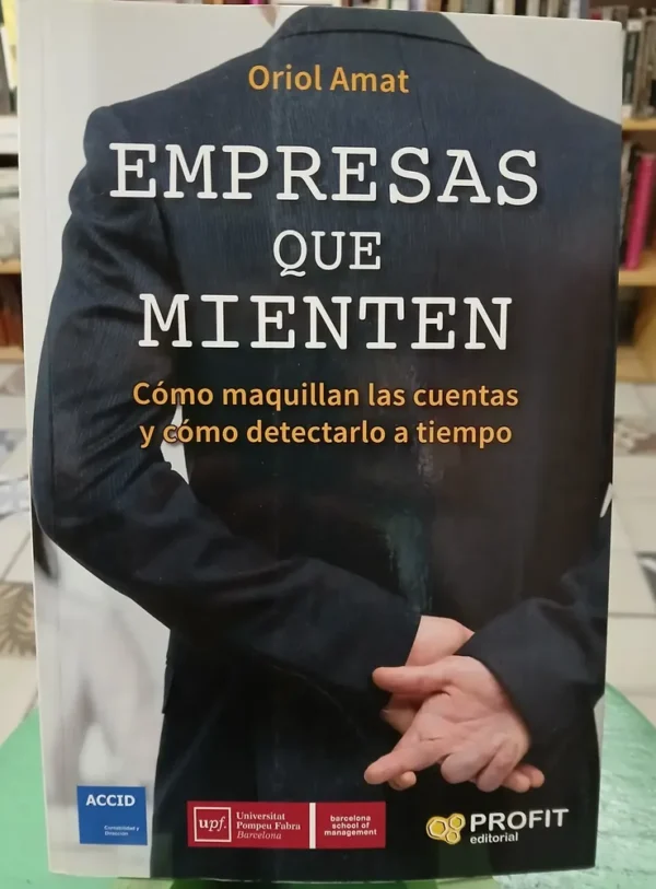 Empresas Que Mienten - Oriol Amat