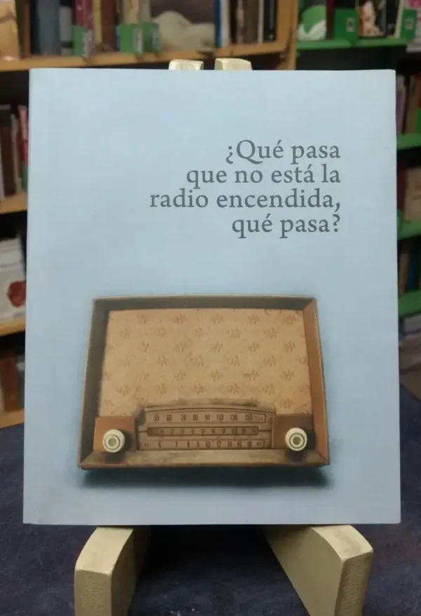 988969-MLA50303317147_062022 ¿qué Pasa Que No Está La Radio Encendida, Qué Pasa? Calamari
